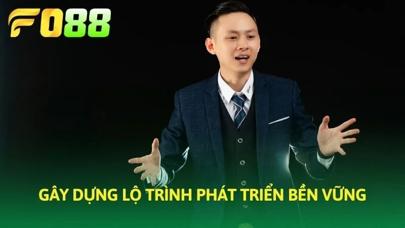Gây dựng lộ trình phát triển bền vững