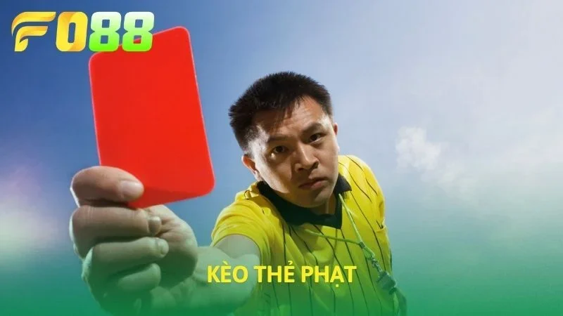Kèo thẻ phạt
